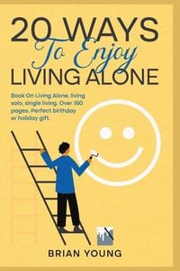 Produktbild: 20 Ways To Enjoy Living Alone