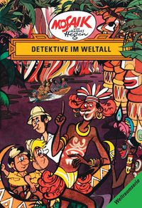 Produktbild: Mosaik. Weltraum-Serie: Detektive im Weltall, Bd. 5