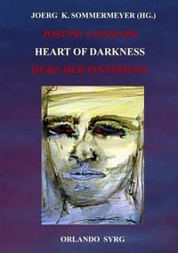 Produktbild: Joseph Conrads Heart of Darkness / Herz der Finsternis