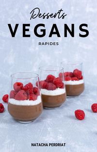 Produktbild: Desserts Vegans Rapides (Nutrition Vegan, #1)
