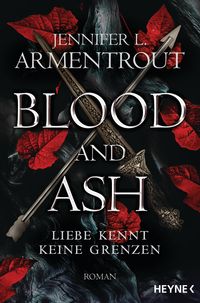 Bild vom Artikel Blood and Ash - Liebe kennt keine Grenzen vom Autor Jennifer L. Armentrout
