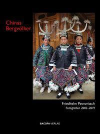 Bild vom Artikel Chinas Bergvölker vom Autor Friedhelm Petrovitsch