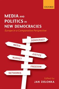 Produktbild: Media and Politics in New Democracies