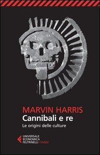 Produktbild: Cannibali e re. Le origini delle culture