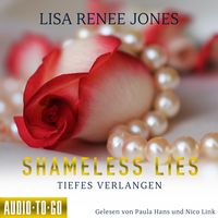 Produktbild: Shameless Lies - Tiefes Verlangen