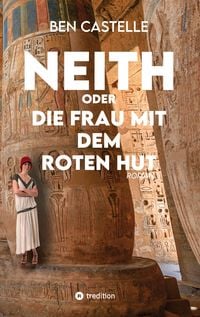 Produktbild: Neith oder Die Frau mit dem roten Hut