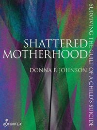 Produktbild: Shattered Motherhood