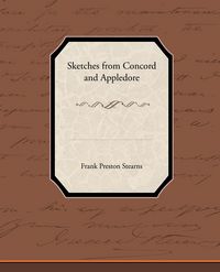 Produktbild: Sketches from Concord and Appledore