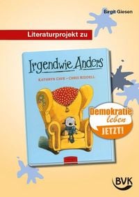 Produktbild: Literaturprojekt zu Irgendwie Anders