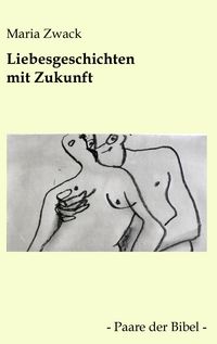 Produktbild: Liebesgeschichten mit Zukunft