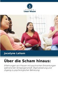 Produktbild: &Uuml;ber die Scham hinaus: