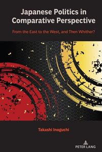 Produktbild: Japanese Politics in Comparative Perspective