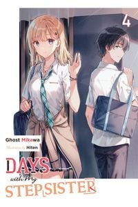 Produktbild: Days with My Stepsister, Vol. 4 (Light Novel)