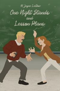 Produktbild: One Night Stands and Lesson Plans (Marchfield Middle, #1)