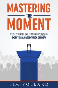 Produktbild: Mastering the Moment