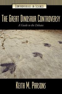 Produktbild: The Great Dinosaur Controversy