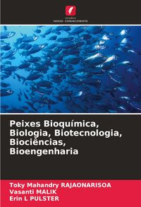 Produktbild: Peixes Bioqu&iacute;mica, Biologia, Biotecnologia, Bioci&ecirc;ncias, Bioengenharia