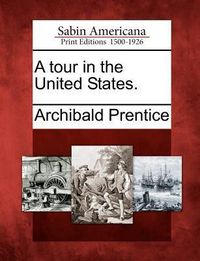 Produktbild: A Tour in the United States.