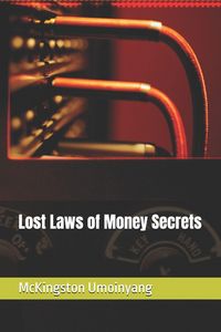 Produktbild: Lost Laws of Money Secrets