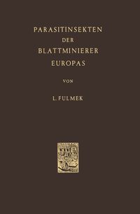 Produktbild: Parasitinsekten der Blattminierer Europas