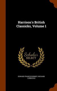 Produktbild: Harrison's British Classicks, Volume 1