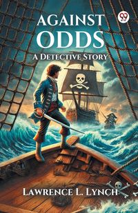 Produktbild: Against Odds A Detective Story