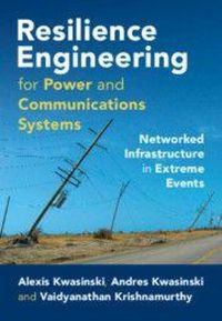 Produktbild: Resilience Engineering for Power and Communications Systems