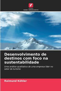 Produktbild: Desenvolvimento de destinos com foco na sustentabilidade