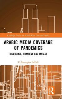 Produktbild: Arabic Media Coverage of Pandemics