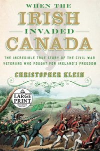Produktbild: WHEN THE IRISH INVADED CANADA