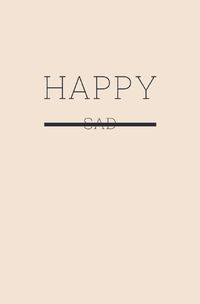 Produktbild: Happy - Die positive Momente festhalten: Sehe das Positive im Leben und halte es fest