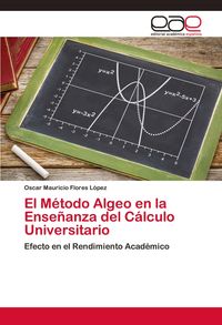 Produktbild: El M&eacute;todo Algeo en la Ense&ntilde;anza del C&aacute;lculo Universitario