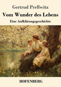 Produktbild: Vom Wunder des Lebens