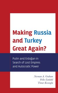 Produktbild: Making Russia and Turkey Great Again?
