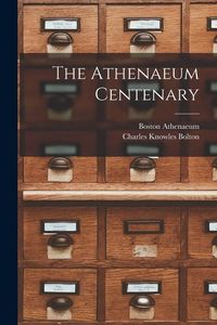 Produktbild: The Athenaeum Centenary