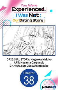 Produktbild: You Were Experienced, I Was Not: Our Dating Story #038