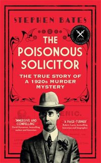 Bild vom Artikel The Poisonous Solicitor vom Autor Stephen Bates