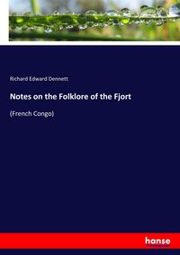 Produktbild: Notes on the Folklore of the Fjort