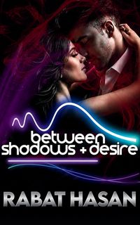 Produktbild: Between Shadows and Desire