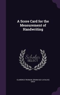 Produktbild: A Score Card for the Measurement of Handwriting