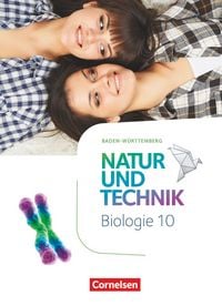Produktbild: Natur und Technik - Biologie Neubearbeitung - Baden-W&uuml;rttemberg - 10. Schuljahr