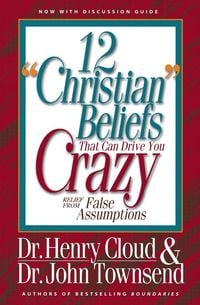 Produktbild: The 12 'Christian' Beliefs That Can Drive You Crazy