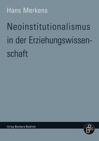 Produktbild: Neoinstitutionalismus in der Erziehungswissenschaft