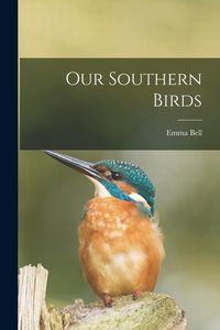 Produktbild: Our Southern Birds