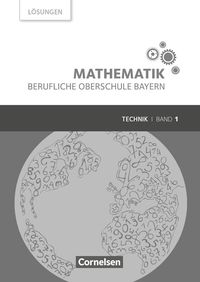 Bild vom Artikel Mathematik Band 1 (FOS 11 / BOS 12) - Berufliche Oberschule Bayern - Technik - Lösungen zum Schülerbuch vom Autor Volker Altrichter