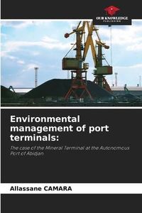 Produktbild: Camara, A: Environmental management of port terminals