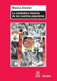 Produktbild: La verdadera historia de los cuentos populares