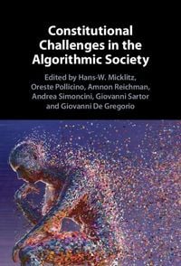 Produktbild: Constitutional Challenges in the Algorithmic Society
