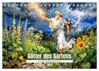 Produktbild: G&ouml;tter des Gartens - Zeus und die Kr&auml;fte der Natur (Tischkalender 2027 DIN A5 quer), CALVENDO Monatskalender
