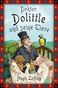 Produktbild: Hugh Lofting, Doktor Dolittle und seine Tiere